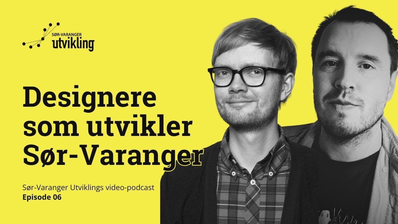 Designere som utvikler Sør-Varanger