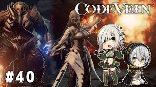 【CODE VEIN】死にながらも前に進め【女性実況】＃40