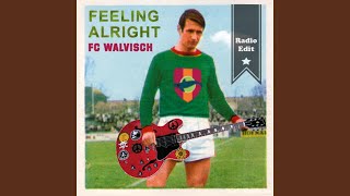 Feeling Alright (Radio Edit)