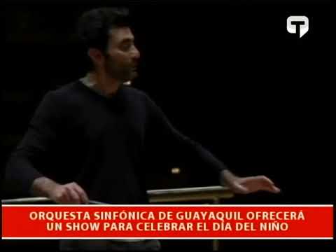 Orquesta sinfónica de Guayaquil ofrecerá un show para celebrar el día del niño