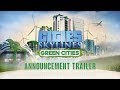Cities: Skylines - Green Cities DLC Steam Key Global Trailer