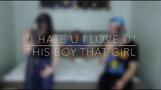 gnash - i hate u, i love u | This Boy That Girl