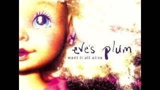 Eve&#39;s Plum - Venus Meets Pluto (Live)