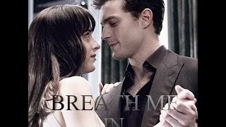 Christian &amp; Anastasia - Breathe Me In (Fifty Shades)
