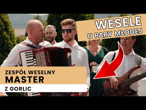 Zespół Muzyczny MASTER Gorlice - Przyśpiewki weselne u Pary Młodej! Polskie wesele! NOWOŚĆ 2025!