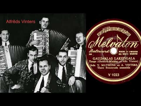A. Vinters un V. Matisons - Gaujmalas lakstīgala (195-)