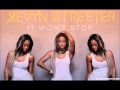 It Wont Stop Seventh Streeter Ft Chris Brown