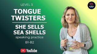 Tongue Twister She Sells Seashell | Shadowing Practice for Better Fluency | Level 3