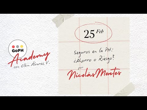 SEGUROS EN LA PH: ¿AHORRO O RIESGO? - GoPH Academy | Nicolás Montes