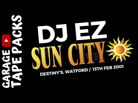 DJ EZ | Sun City | Uk Tour Y2K | 13th February 2000 | Garage Tape Packs
