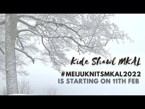 Meiju Knits: Kide Shawl MKAL is coming! #meijuknitsMKAL2022