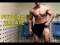 Physique Update With Posing | 188lbs. Biggest I've Ever Been