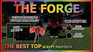 Download lagu THE FORGE Script Pastebin 2025 AUTO FARM, ORE SKIPPER, AUTO FORGE, ORE, KILL AURA, SELL (NO KEY) ⚔️ mp3