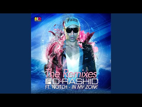 In My Zone (Kid Kaio & D-Rashid Remix)