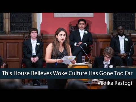 Vedika Rastogi: Woke Culture HAS Gone Too Far - 1/8 | Oxford Union