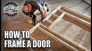 How To Frame A Basic Door Opening / DIY
