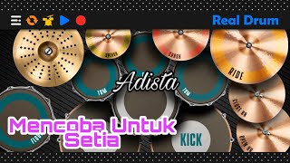 Download lagu Adista - Mencoba Untuk Setia | Real Drum Cover mp3