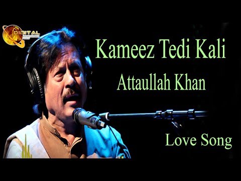 Kameez Tedi Kali | Audio-Visual | Superhit | Attaullah Khan Esakhelvi