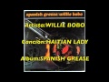WILLIE BOBO-HAITIAN LADY-Dj"CUMBANCHERO"Madrid.