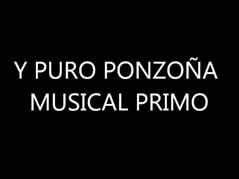 Ponzona Musical Tal Vez Lyrics (Letra)