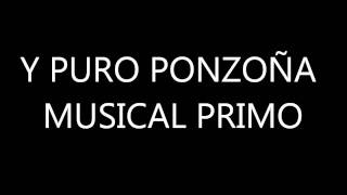 Ponzona Musical Tal Vez Lyrics (Letra)