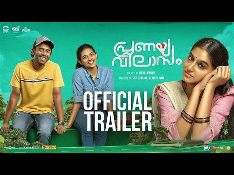 Pranaya Vilasam - Official Trailer