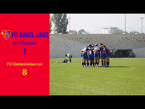 FC BASEL FU17 vs FC Gelterkinden rot