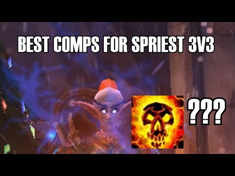 Most OP Comps for Shadow Priest in 3v3