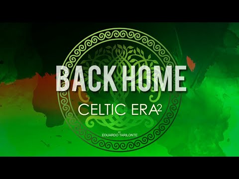 Celtic ERA 2 - Back Home by Eduardo Tarilonte