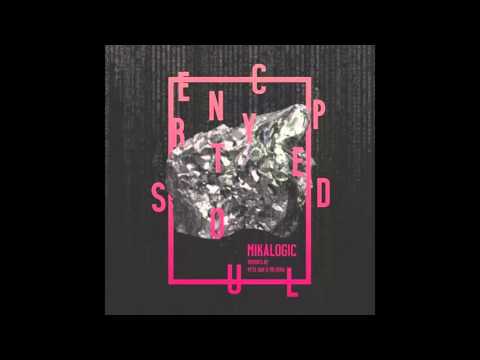Mikalogic - Encrypted Soul