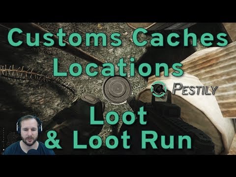 Customs Caches - Locations, Loot and Loot Run - Escape from Tarkov