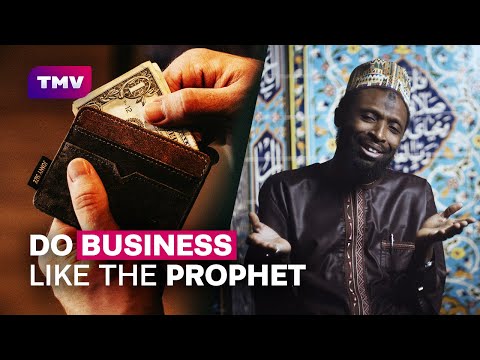 How to do business like the Holy Prophet (PBUH) (Sheikh Nuru Mohammed)