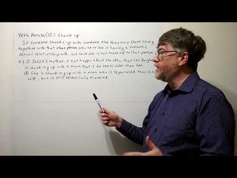 English Tutor NicK P Verb Phrase (55) Shack Up