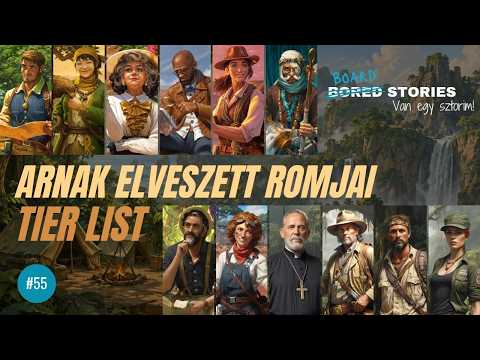 Arnak elveszett romjai tier list | Ki vezesse az expedíciót?  #55 - Board Stories | The GiftForge Podcast