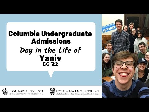 Yaniv's Day in the Life | Columbia Admissions