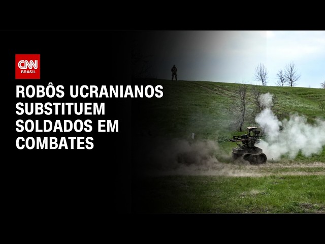 Robôs ucranianos substituem soldados em combates contra Rússia | AGORA CNN
