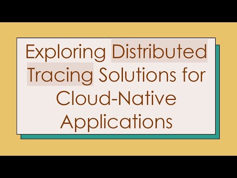 Exploring Distributed Tracing Solutions for Cloud-Native Applications