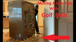 Moving a Gun Safe By Yourself With Golf Balls
