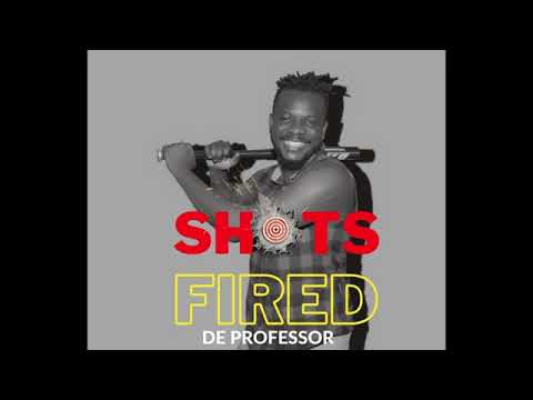 Maxi De Professor -  SHOTS FIRED🎧(Official Sierra Leone Music Audio) 🔥🇸🇱🇸🇱