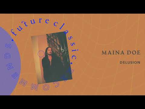 Maina Doe - Delusion