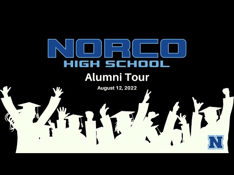 Alumni Tour August 2022 | Norco High School