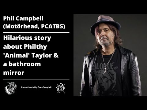 Motörhead's Phil Campbell Tells Funny Story About Philthy 'Animal' Taylor - Bathoom Mirror