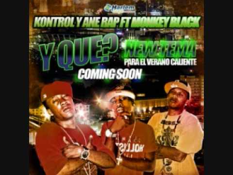 Anerap & Control ft Monkey Black Y Que