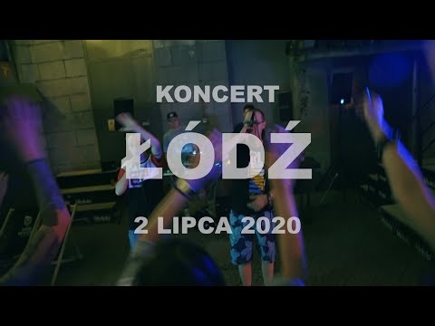 Łódź / P29 - 02.07.2020 r. [KONCERT]