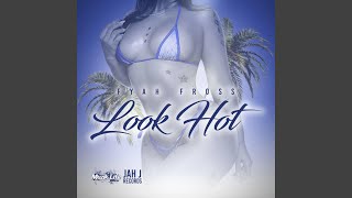Download lagu Look HOT mp3