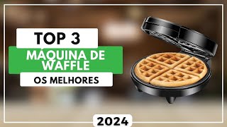 Top 3 Melhores Máquina de Waffle Para 2024 | Qual a Melhor Máquina de Waffle?