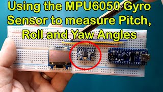 Download the video "Gyro (Position) sensors (MPU6050) with Arduino - How to access Pitch, Roll and Yaw angles"