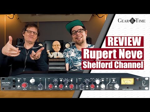 Rupert Neve Shelford Channel Review | Gear Time