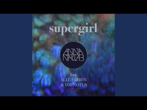 Supergirl (Stereoexpress Remix)