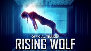 Rising Wolf - Official Trailer